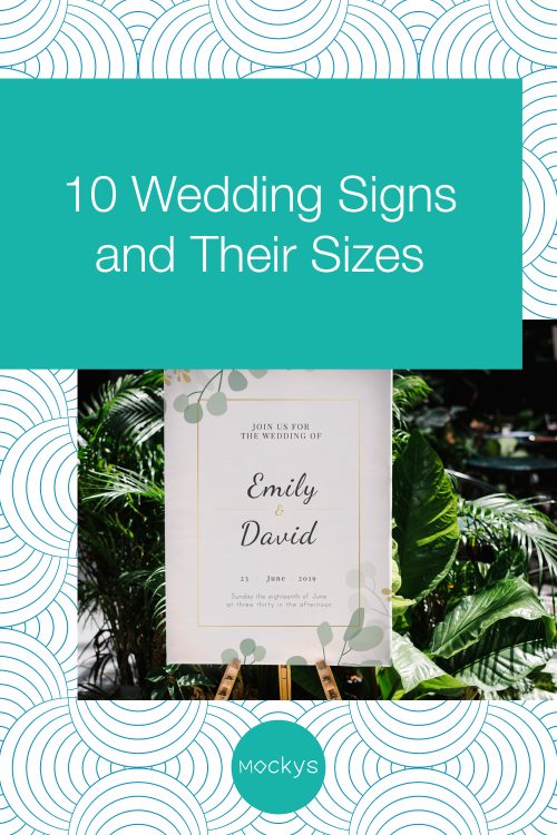 10 Wedding Signs and Their Sizes